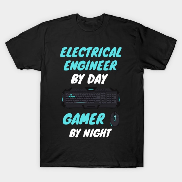 electrical engineer gamer T-Shirt by SnowballSteps